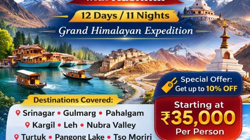 Kashmir Ladakh Tour Package 12 Days 11 Nights with Complete Itinerary