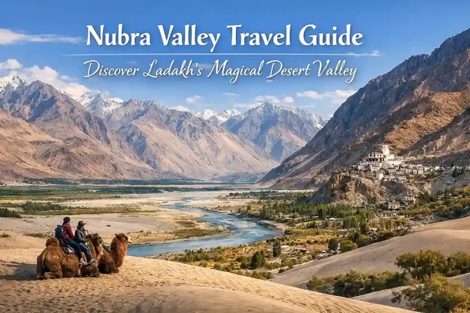 Nubra Valley Travel