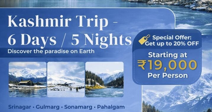Kashmir 6 Days 5 Nights Package with Complete Itinerary