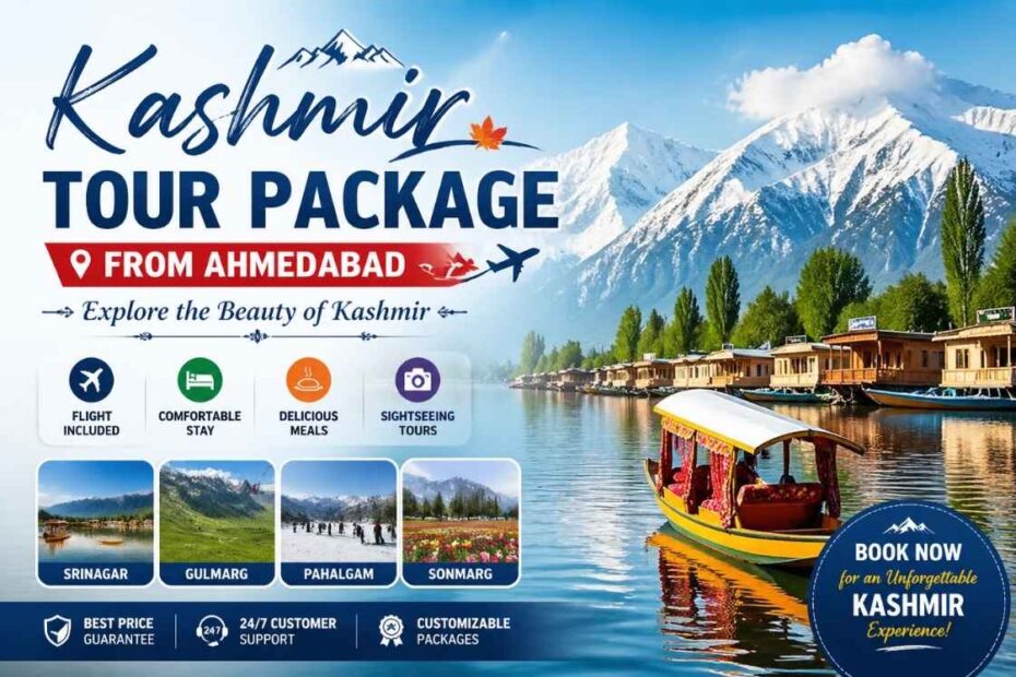 Kashmir Tour Package from Ahmedabad