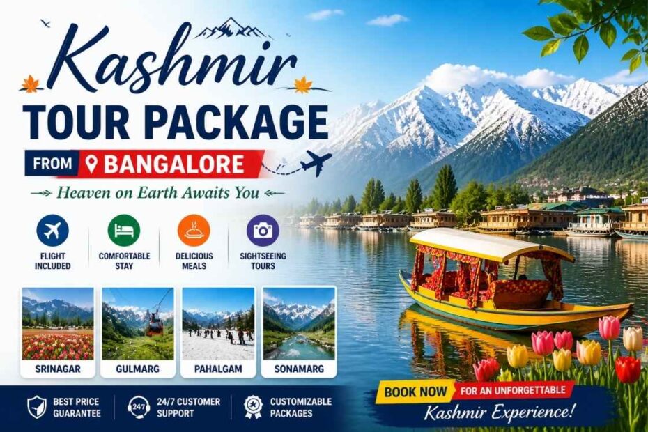 Kashmir Tour Package from Bangalore