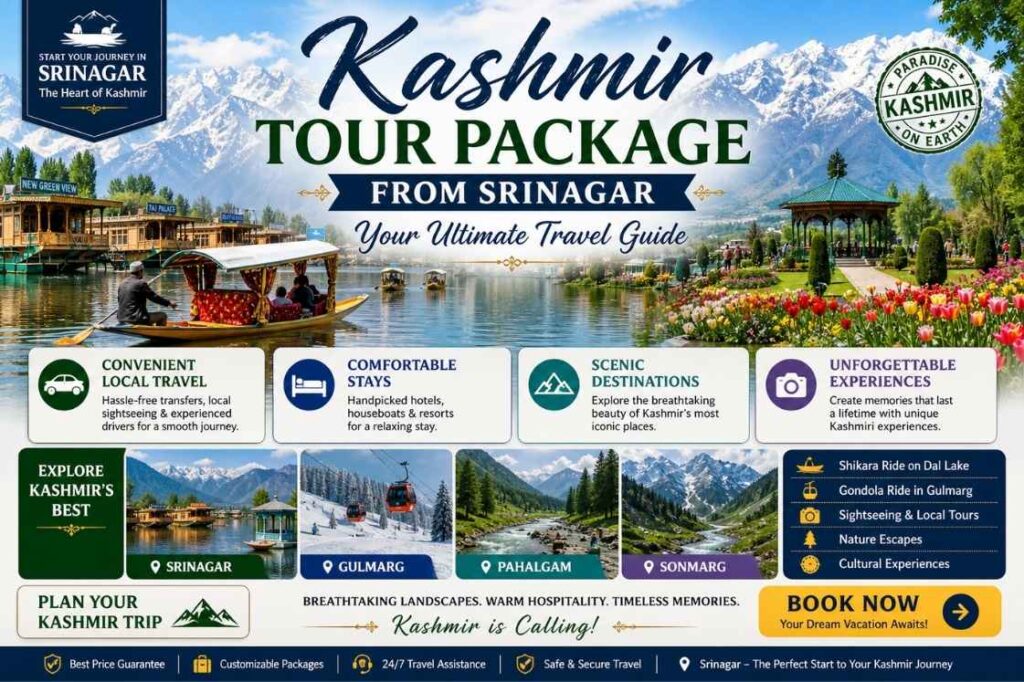 Kashmir Tour Package from Srinagar