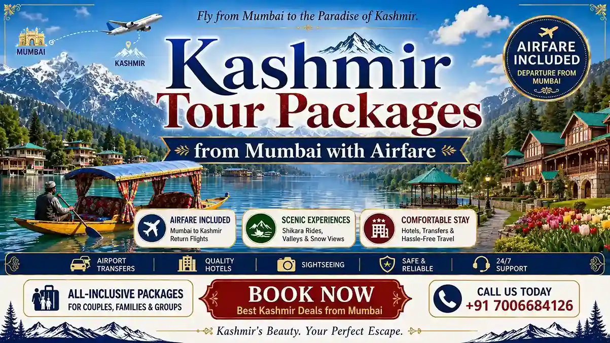 Kashmir Tour Packages from Mumbai with Airfare