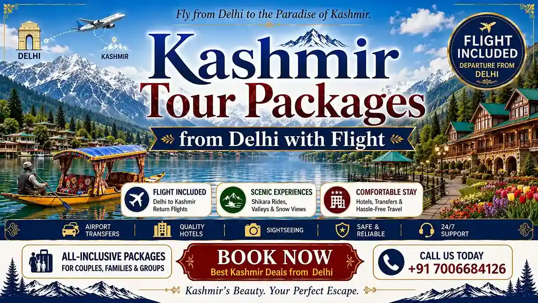 Kashmir Tour Packages from Delhi with Flight