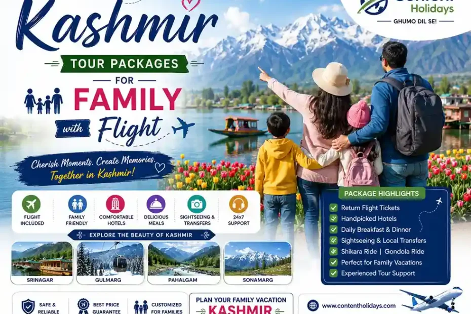 Kashmir Tour Packages for Family with Flight
