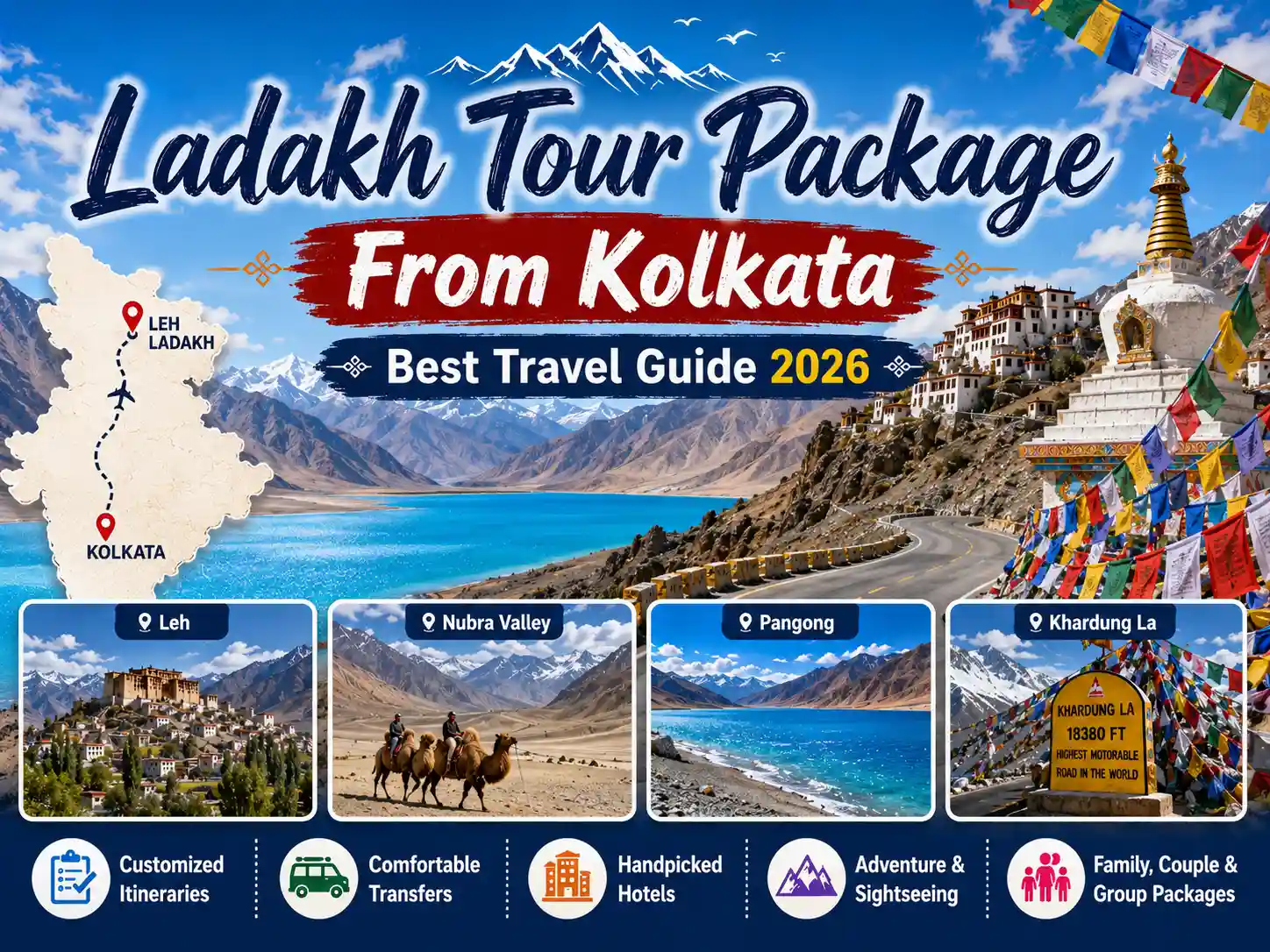 Ladakh Tour Package From Kolkata – Best Travel Guide 2026