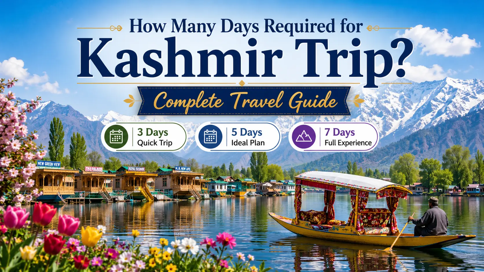 How Many Days Required for Kashmir Trip